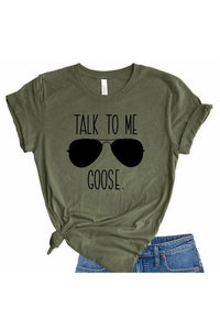 Talk To Me Goose Unisex Olive T-Shirt